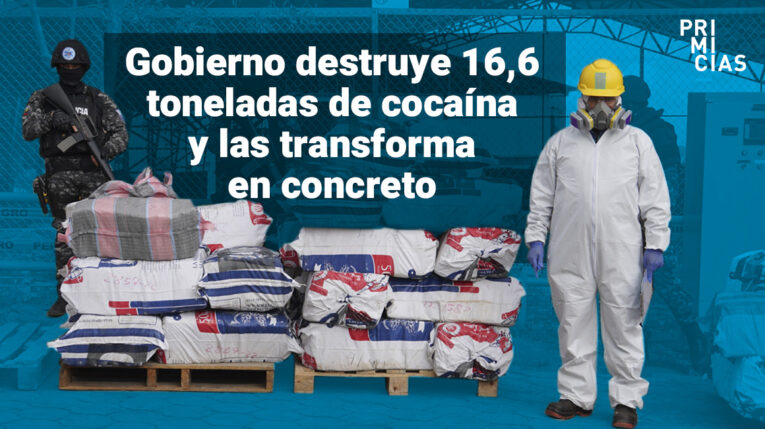 Ecuador convierte 16,6 toneladas de cocaína en hormigón