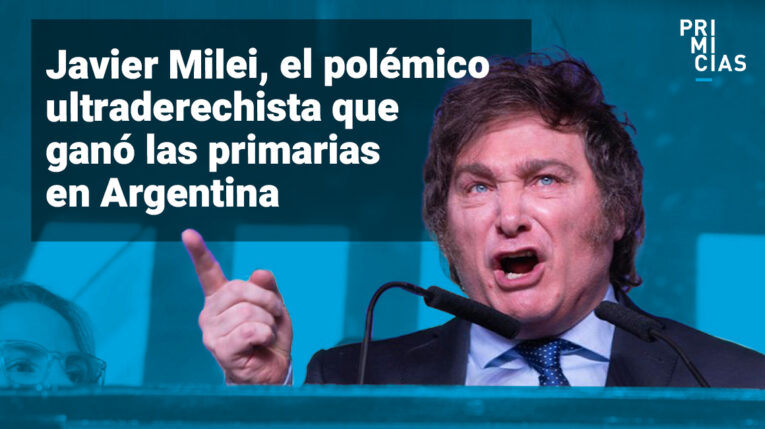 Quién es Javier Milei, el ultraderechista que arrasó en las primarias de Argentina